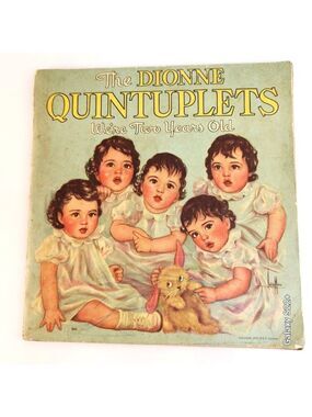 The Dionne Quintuplets Were Two Years Old By Willis Thornton Vintage Booklet